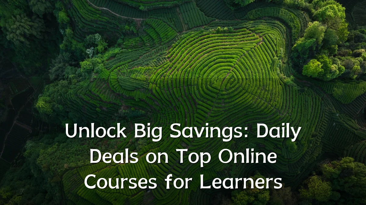 Unlock Big Savings: Daily Deals on Top Online Courses for Learners