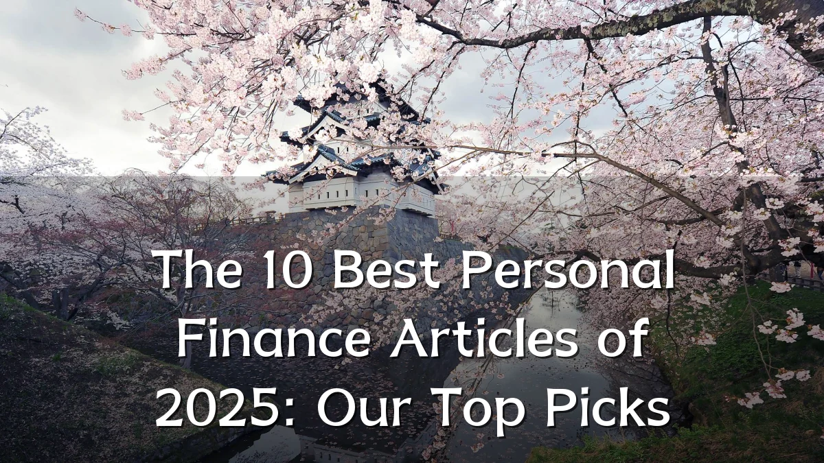 The 10 Best Personal Finance Articles of 2025: Our Top Picks
